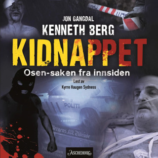 Utdrag fra "Kidnappet" av Kenneth Berg og  Jon Gangdal