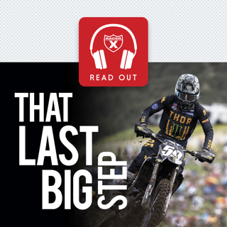Racer X Read Out: "That Last Big Step"