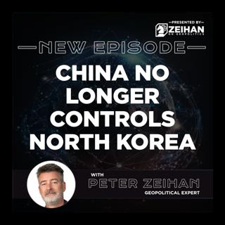 China No Longer Controls North Korea || Peter Zeihan