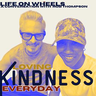 LKE: 3.7|| Life on Wheels: A Conversation with Rob Thompson