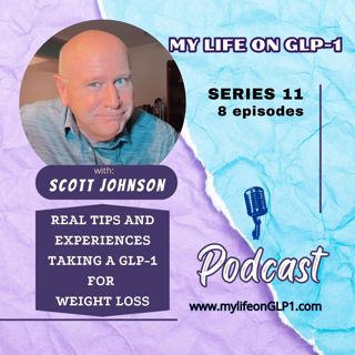 S11.E8: My Life On GLP1 - Mistakes Sabotaging Weight Loss