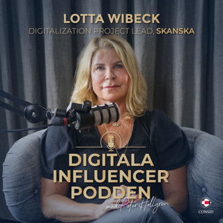 126. Från papperslapp till app | Lotta Wibeck, digitalization project lead på Skanska