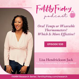 FFP 530 | Oral Thermometer or Wearable Device? Which Is More Effective? | FAMM Research Series