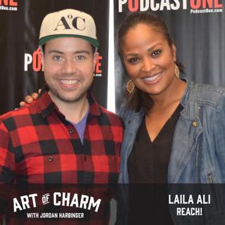 607: Laila Ali | Reach!