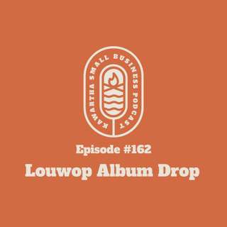 162: Louwop Album Drop
