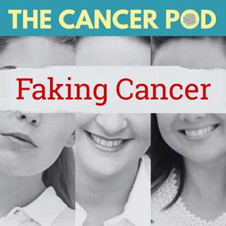 Faking Cancer: Amanda, Belle, and Elisabeth