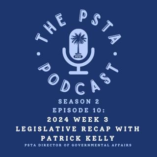 2024 Week 3 Legislative Recap