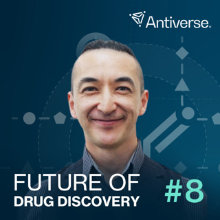Antiverse: Engineering the Future of Drug Discovery - Murat Tunaboylu - #8