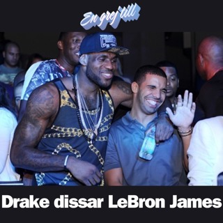 En grej till: Drake dissar LeBron James