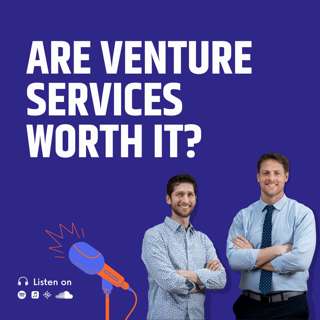 Are Venture Services Worth It?