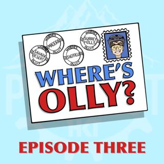 Where's Olly? Episode Three