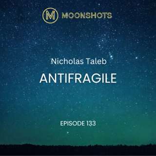 Nicholas Taleb: Antifragile: Rising Star Series