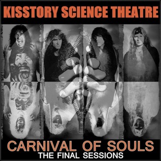 Kisstory Science Theatre Carnival of Souls
