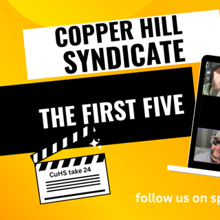 THE FIRST FIVE - CuHS Ep 24