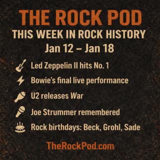 This Week In Rock Music History 01/12-01/18