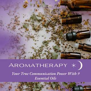 Contemplation: Unlock Your True Communication Power With 9 Essential Oils