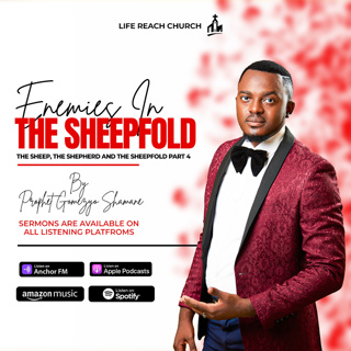 The Sheep, Shepherd and Sheepfold Part 4 - The Enemies In The Sheepfold | Prophet Gomezyo Shamane