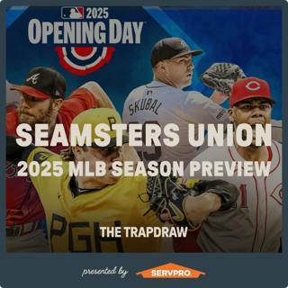 334: Seamsters Union 2025 MLB Season Preview