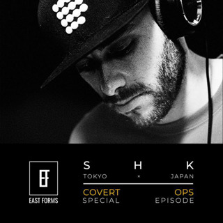 SHK - Covert Ops // Special Episode for EAST FORMS Drum&Bass