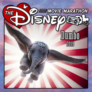 Dumbo - 2019 Live Action Remake - With Rachel Wagner
