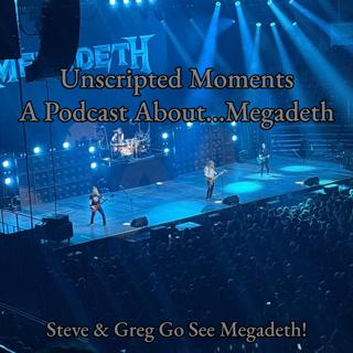 Steve and Greg go see Megadeth!