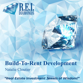 Build-To-Rent Development With Natalie Cloutier