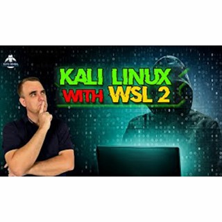 #158: David Bombal: Kali Linux WSL 2 Install And GUI Setup