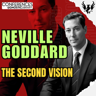 NEVILLE GODDARD ❯ The Second Vision 🔥 Full Conference Audio 💫 The Law of Assumption