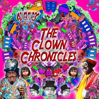 David Liebe Hart's Clown Chronicles #3