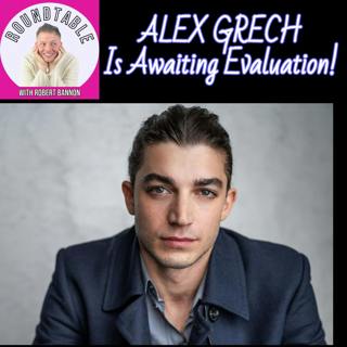 ALEX GRECH Talks Awaiting Evaluation & From Juliet & Romeo to the NYC Stage!