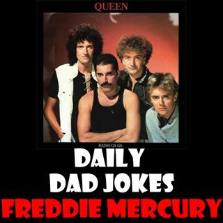 Freddie Mercury's Birthday! Go Radio Ga Ga for these jokes! 05 September 2025