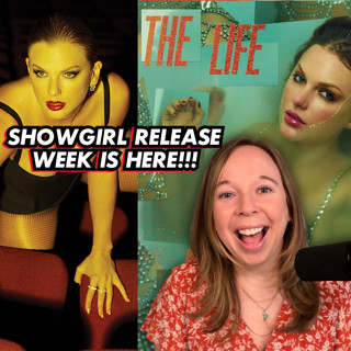 Get Ready for the Release of Taylor Swift's "The Life of a Showgirl" | Ep. 78