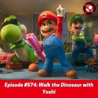 #574: Walk the Dinosaur with Yoshi