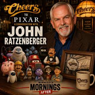MINNESOTA MORNINGS AFTER: JOHN RATZENBERGER