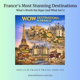 France's Most Stunning Destinations: What's Worth the Hype (and What Isn't)
