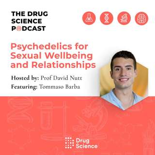 94. Can psychedelics help us improve our romantic relationships? with Tommaso Barba