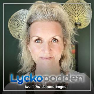 267. Johanna Bergman - Så läker du ditt inre barn på bästa sätt