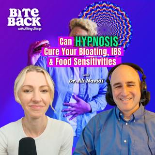 Can HYPNOSIS Cure Your Bloating, IBS & Food Sensitivities with Dr Ali Navidi
