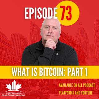 The History of Money | What is Bitcoin and Should YOU Be Using It? | PART 1