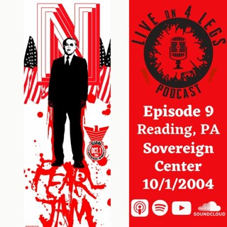 Episode 9: Reading, PA - Vote For Change - 10/1/04