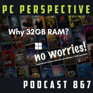 Podcast #867 - AMD Stock Jump, Steam Controller, Don't Worry About 32GB for Windows 11, HOF lives!, DDR6, PCIe8, and MORE