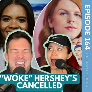 Country w/ The LOWEST Birth Rate & Hershey's CANCELLED For "Woke" Ad (Ep 164)