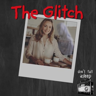 The Glitch