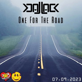 One For The Road w/ Jack-Jack - 07-09-2023