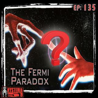 The Fermi Paradox: Where are the Aliens? w/ Josh Clark from Stuff You Should Know | 135