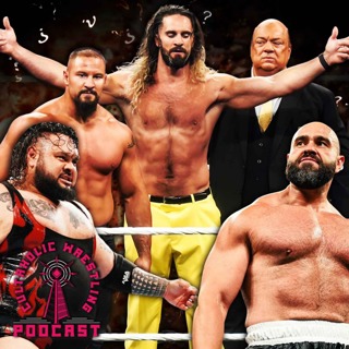 Cultaholic Wrestling Podcast 389 - Who Will Be The Third Man To Join Seth Rollins' Stable?