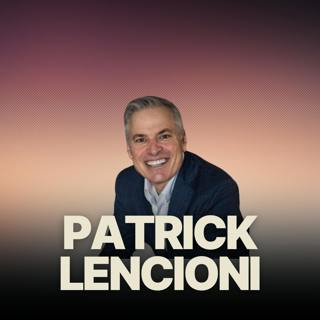 Patrick Lencioni: Grappling With Values & How To Balance Social Issues