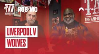Wolves v Liverpool: The Rob And Mo Show