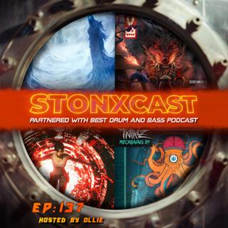 Stonxcast EP:137 - Hosted By Ollie