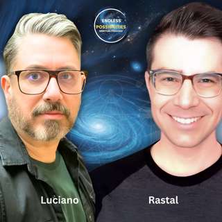What Happens After Spiritual Awakening? - The Journey Continues - with Luciano & Rastal - Part 2